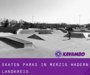 Skaten Parks in Merzig-Wadern Landkreis