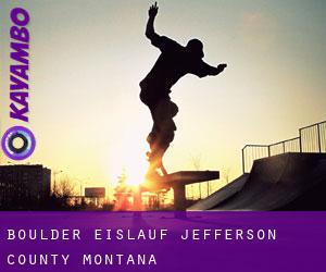 Boulder eislauf (Jefferson County, Montana)