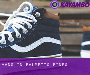 Vans in Palmetto Pines