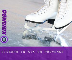 Eisbahn in Aix-en-Provence