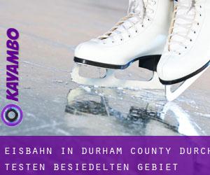 Eisbahn in Durham County durch testen besiedelten gebiet - Seite 1