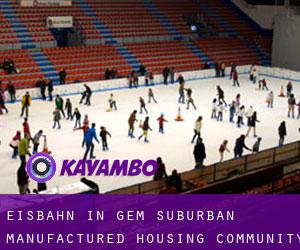 Eisbahn in Gem Suburban Manufactured Housing Community