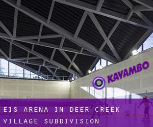 Eis-Arena in Deer Creek Village Subdivision
