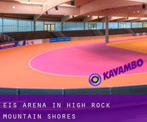 Eis-Arena in High Rock Mountain Shores