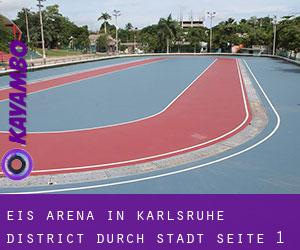 Eis-Arena in Karlsruhe District durch stadt - Seite 1