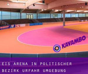 Eis-Arena in Politischer Bezirk Urfahr Umgebung