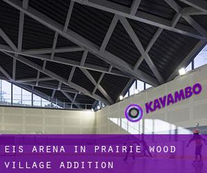 Eis-Arena in Prairie Wood Village Addition
