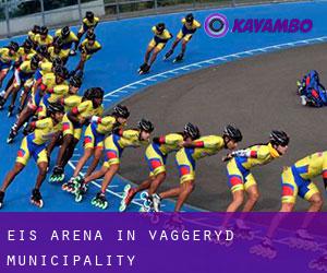 Eis-Arena in Vaggeryd Municipality Eis-Arena in Vaggeryd Municipality