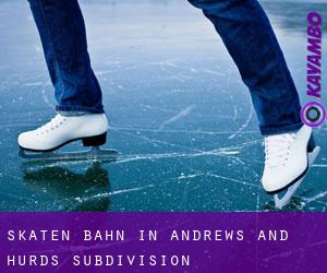 Skaten Bahn in Andrews and Hurds Subdivision