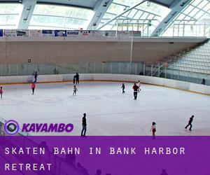 Skaten Bahn in Bank Harbor Retreat