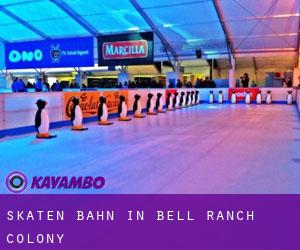 Skaten Bahn in Bell Ranch Colony