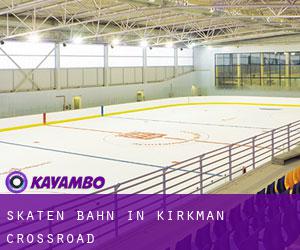 Skaten Bahn in Kirkman Crossroad