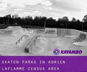 Skaten Parks in Adrien-Laflamme (census area)