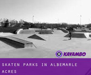 Skaten Parks in Albemarle Acres
