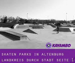 Skaten Parks in Altenburg Landkreis durch stadt - Seite 1