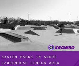 Skaten Parks in André-Laurendeau (census area)