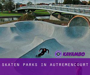 Skaten Parks in Autremencourt