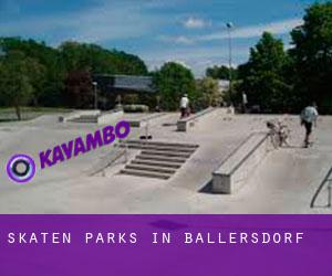 Skaten Parks in Ballersdorf