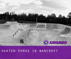 Skaten Parks in Bancroft