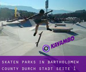 Skaten Parks in Bartholomew County durch stadt - Seite 1