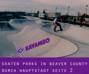 Skaten Parks in Beaver County durch hauptstadt - Seite 2