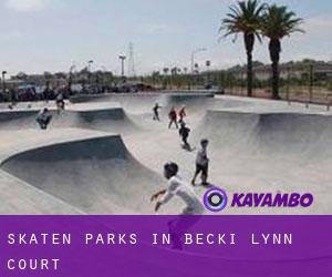 Skaten Parks in Becki Lynn Court