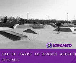Skaten Parks in Borden Wheeler Springs