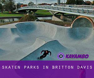 Skaten Parks in Britton Davis