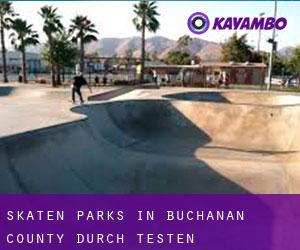 Skaten Parks in Buchanan County durch testen besiedelten gebiet - Seite 1