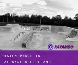 Skaten Parks in Caernarfonshire and Merionethshire