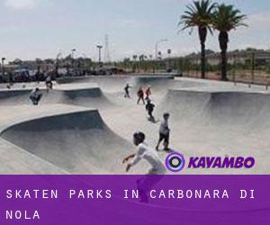 Skaten Parks in Carbonara di Nola