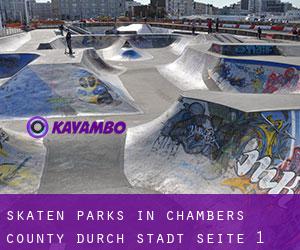 Skaten Parks in Chambers County durch stadt - Seite 1