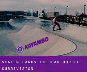 Skaten Parks in Dean-Horsch Subdivision
