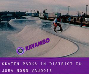 Skaten Parks in District du Jura-Nord vaudois