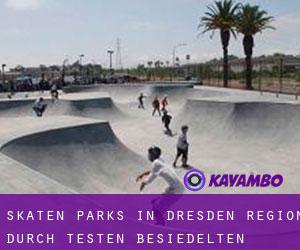 Skaten Parks in Dresden Region durch testen besiedelten gebiet - Seite 1