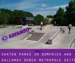 Skaten Parks in Dumfries and Galloway durch metropole - Seite 4
