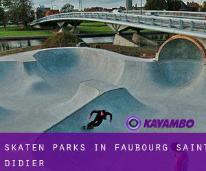 Skaten Parks in Faubourg Saint-Didier