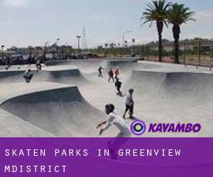 Skaten Parks in Greenview M.District