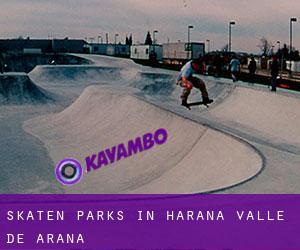 Skaten Parks in Harana / Valle de Arana