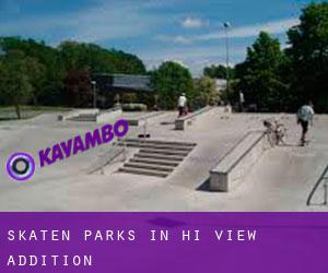 Skaten Parks in Hi-View Addition