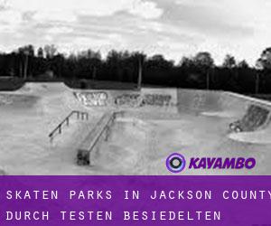 Skaten Parks in Jackson County durch testen besiedelten gebiet - Seite 1