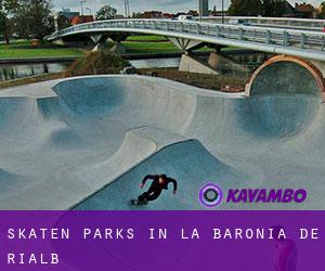 Skaten Parks in la Baronia de Rialb