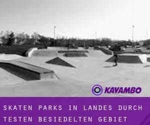 Skaten Parks in Landes durch testen besiedelten gebiet - Seite 10
