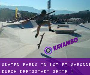 Skaten Parks in Lot-et-Garonne durch kreisstadt - Seite 1