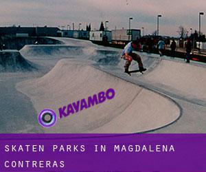 Skaten Parks in Magdalena Contreras
