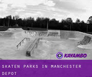 Skaten Parks in Manchester Depot