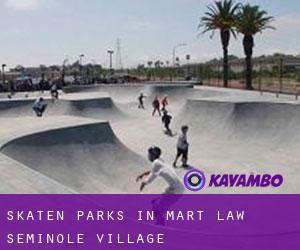 Skaten Parks in Mart Law Seminole Village