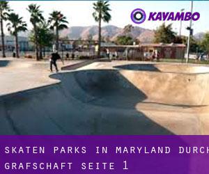 Skaten Parks in Maryland durch Grafschaft - Seite 1