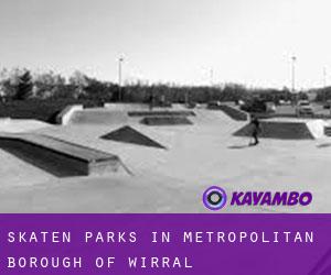 Skaten Parks in Metropolitan Borough of Wirral