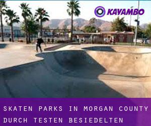Skaten Parks in Morgan County durch testen besiedelten gebiet - Seite 2